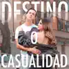 AnaPau & Erick Zepeda - Destino o Casualidad (Cover) - Single